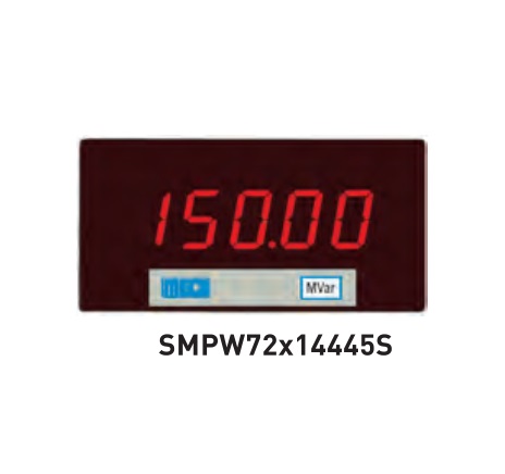 4Â½ Digits 19999 Counts  1 Phase 1 Element 2Wire Wattmeter TRMS SMPW72X1444511/S (72X144mm) (with External Transducer)Range: 63.5 - 230V (P - N)With Auxiliary Power Supply 85-265 DC (Any One Only)